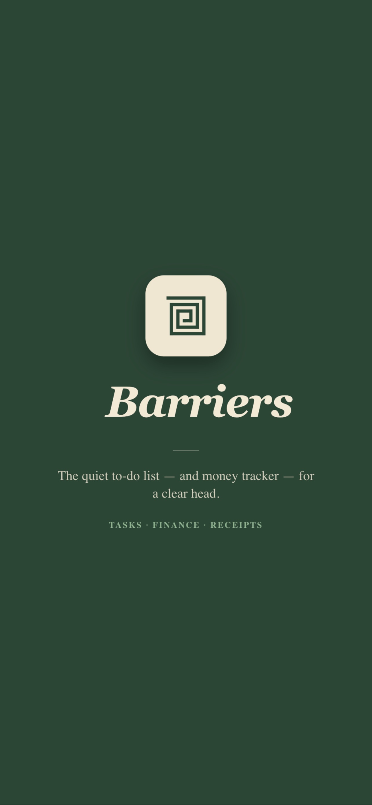Barriers — the quiet to-do list and money tracker for a clear head